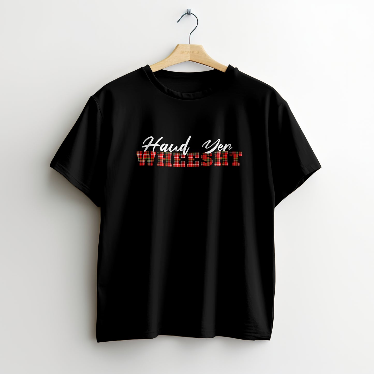 Haud Yer Wheesht Tee
