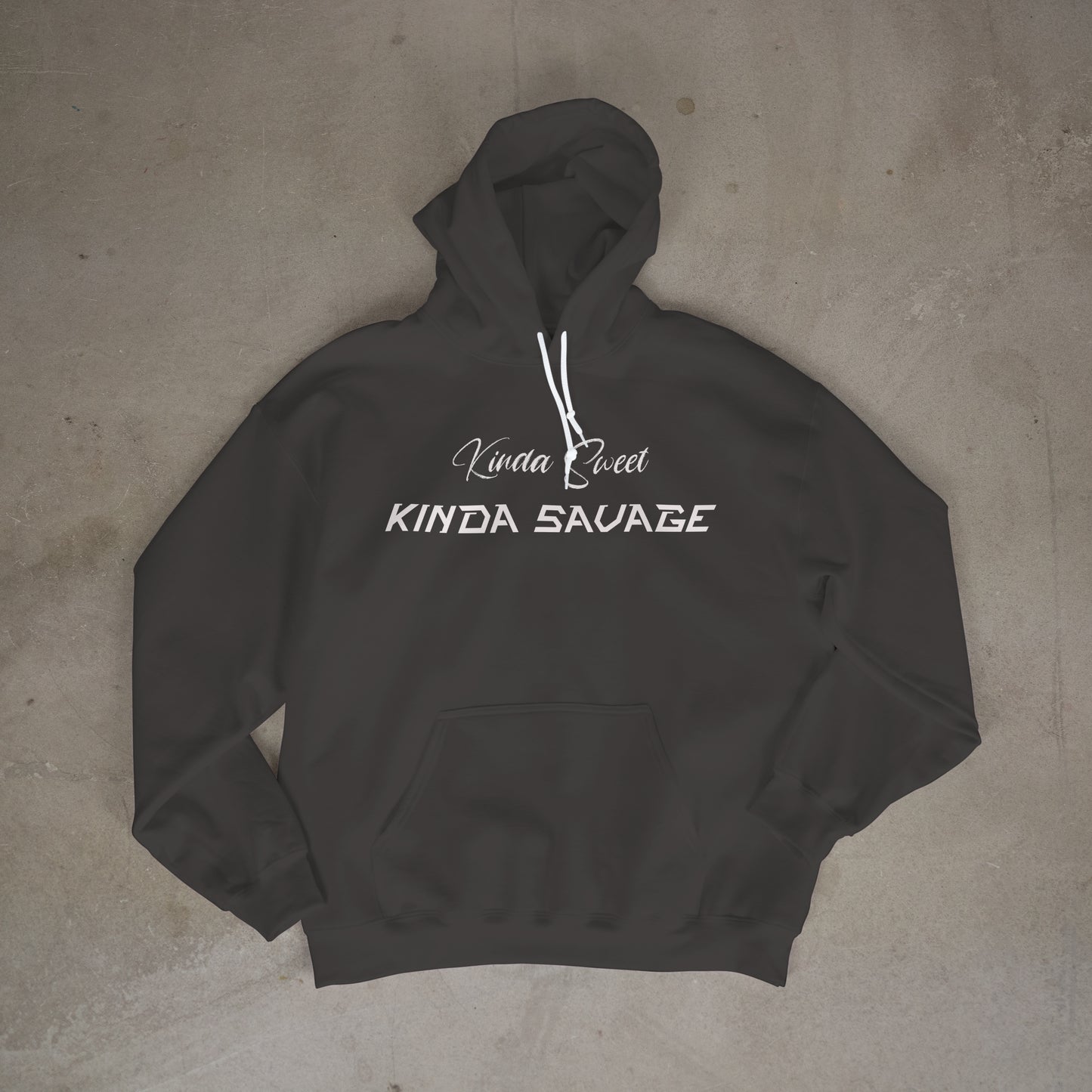 Kinda Sweet Kinda Savage Hoodie