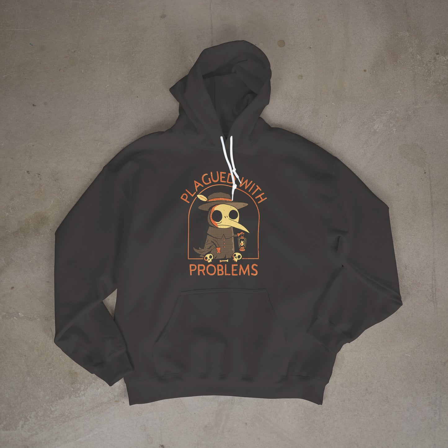 Plagued With Problems Hoodie