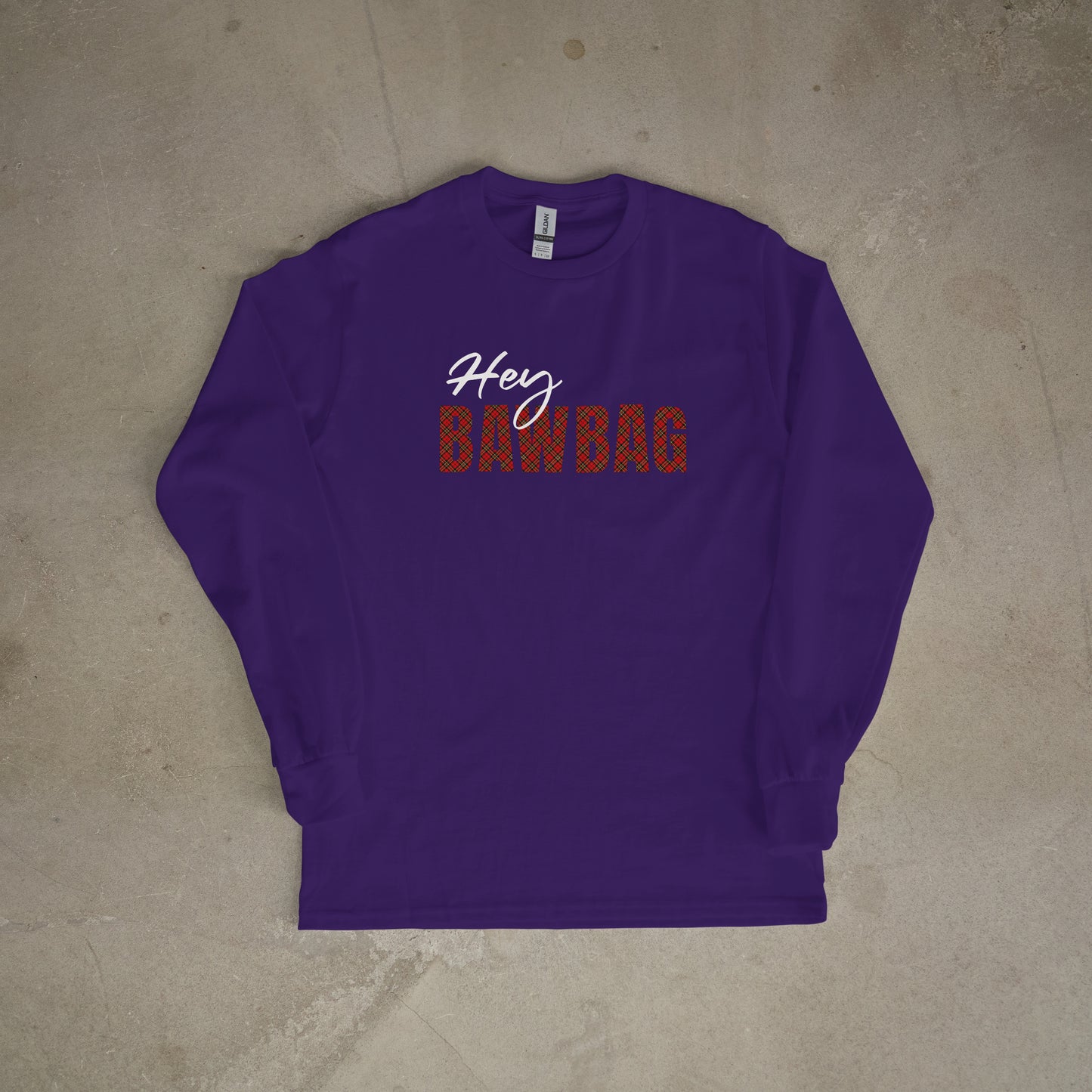 Hey Bawbag Sweatshirt