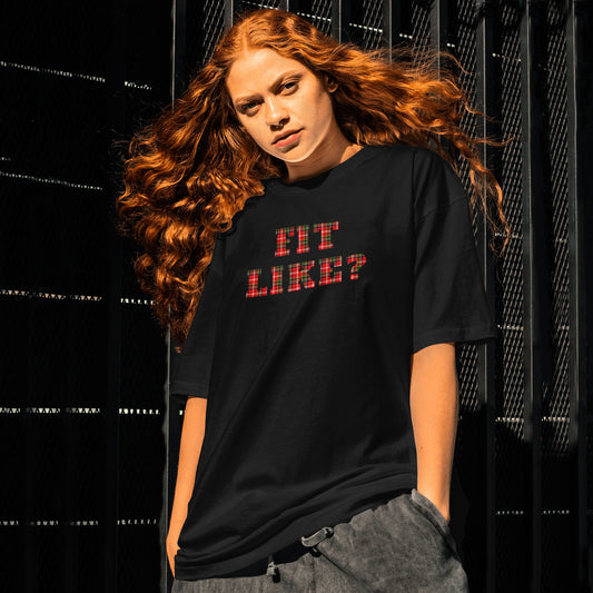Fit Like? Tee