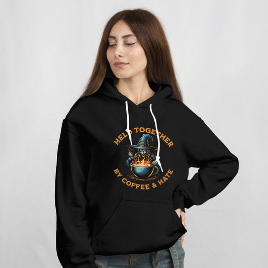 Held Together by Coffee & Hate Hoodie