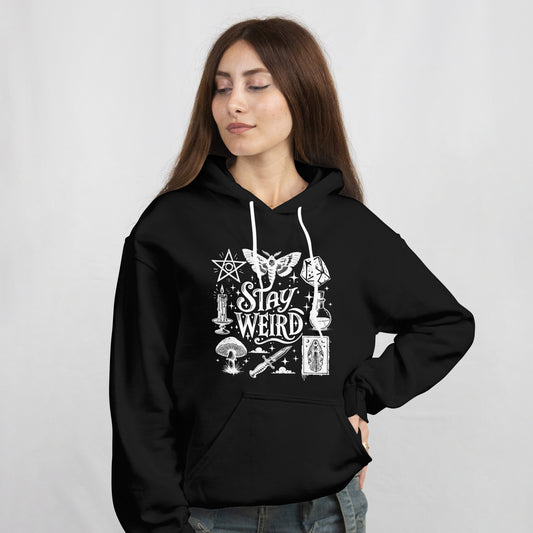 Stay Weird Hoodie