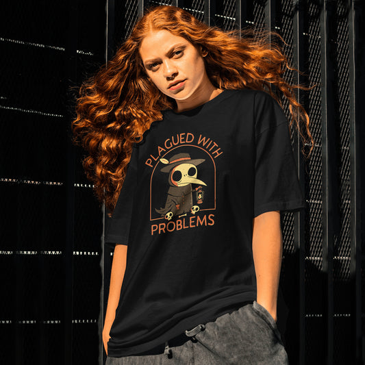 Plagued With Problems Tee