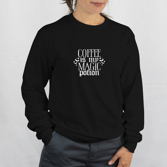 Coffee is my Magic Potion Sweatshirt
