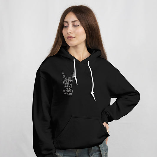 Trouble Maker Hoodie