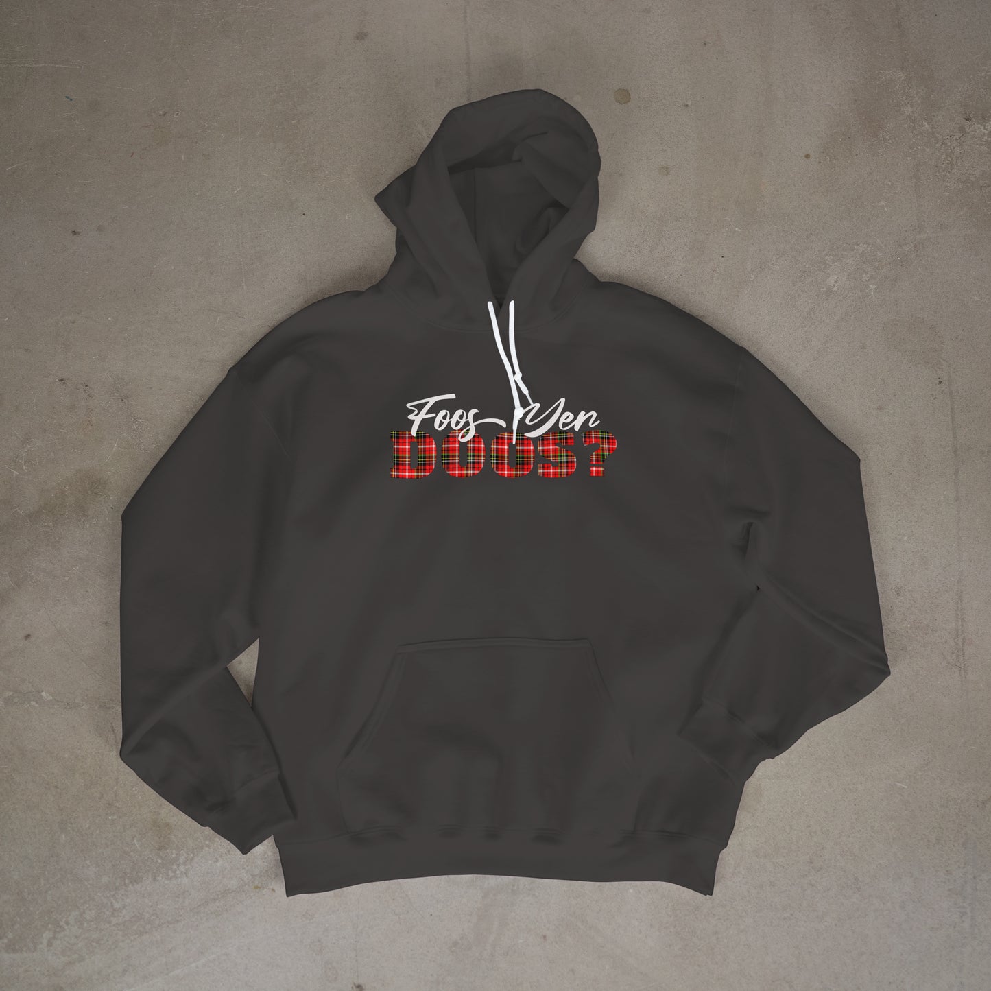 Foos Yer Doos? Hoodie