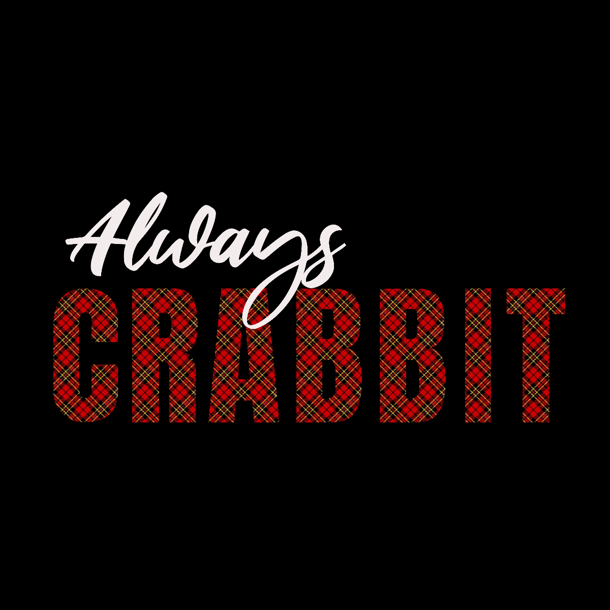 Always Crabbit Hoodie
