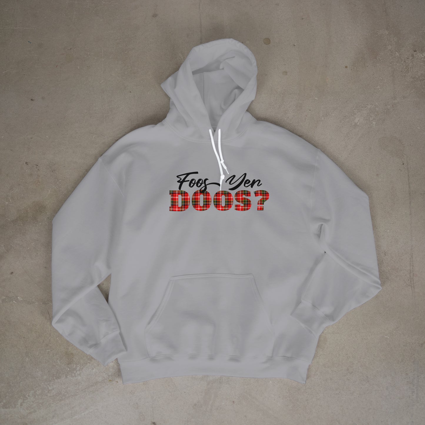 Foos Yer Doos? Hoodie