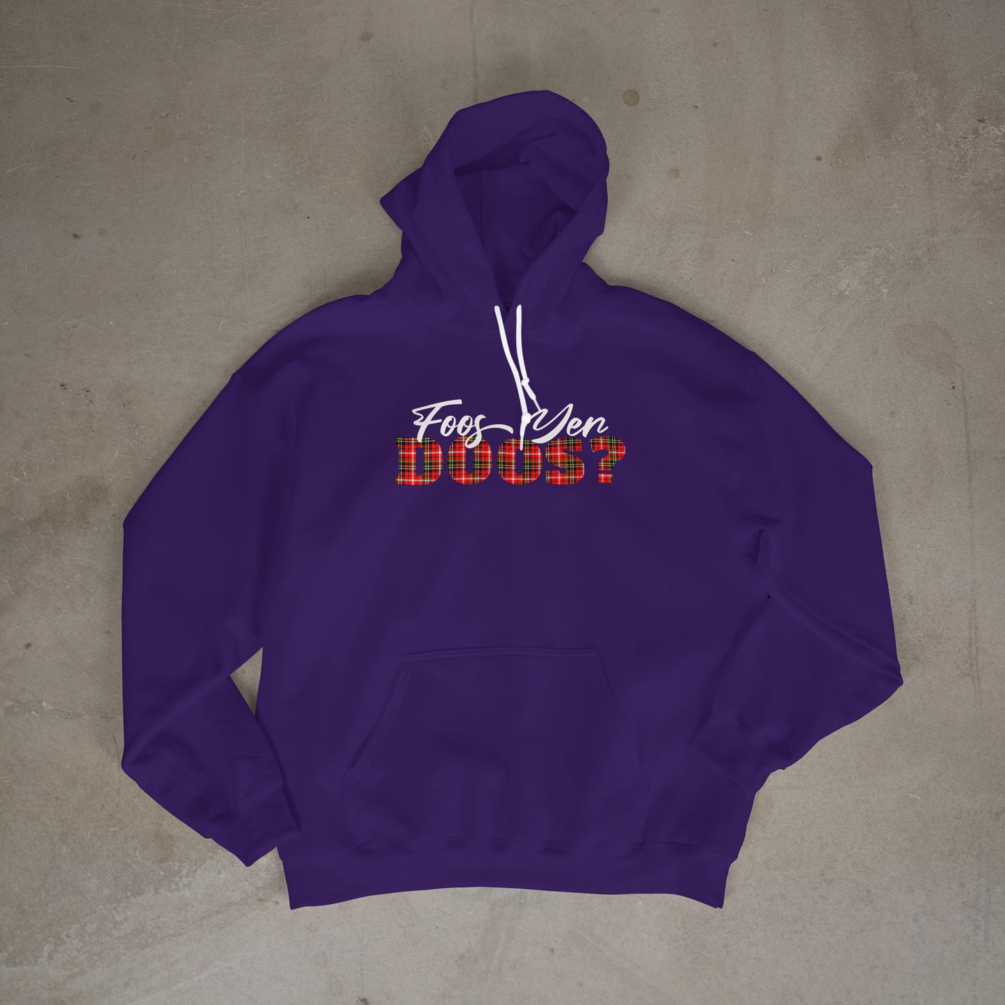 Foos Yer Doos? Hoodie
