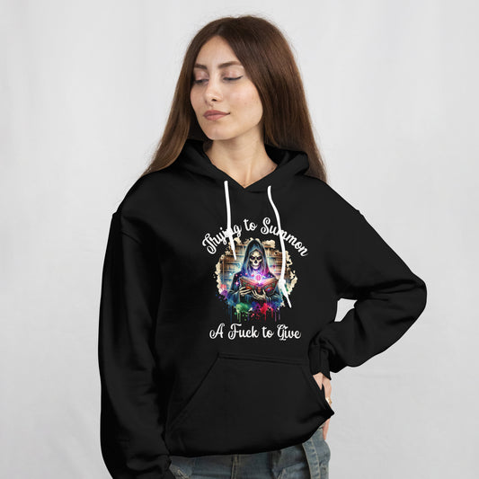 Trying to Summon a F**k Hoodie