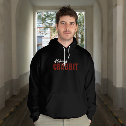 Always Crabbit Hoodie