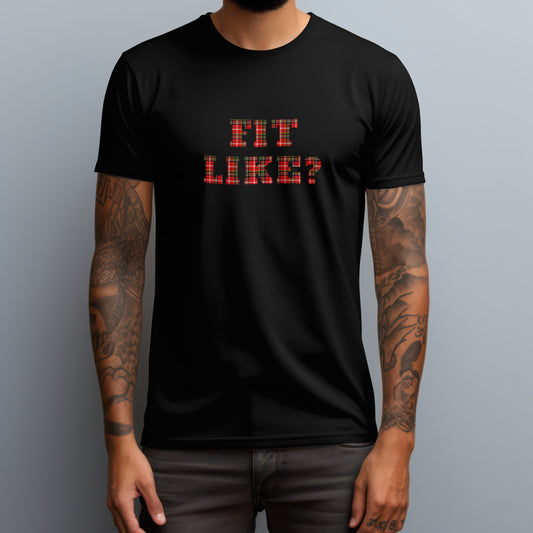 Fit Like? Tee