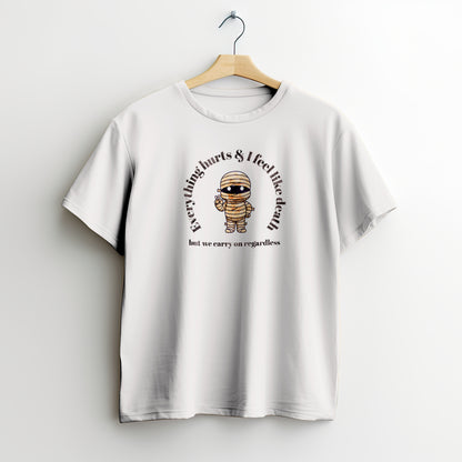 Everything Hurts Tee